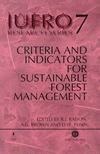 Criteria and Indicators for Sustainable Forest Management (         -   )